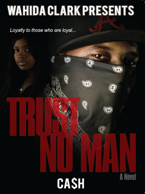 Title details for Trust No Man by Cash - Available
